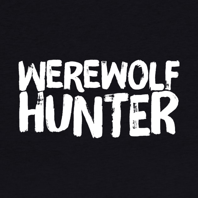 Werewolf Hunter Supernatural Monster Hunter by ballhard